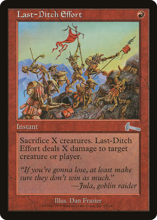 土壇場の努力/Last-Ditch Effort [ULG] [FOIL]