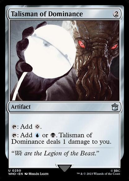 威圧のタリスマン/Talisman of Dominance [WHO]