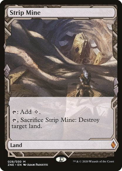 露天鉱床/Strip Mine [ZNE] [FOIL]