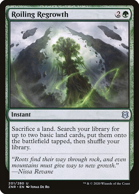 乱動の再成長/Roiling Regrowth [ZNR]
