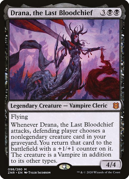 最後の血の長、ドラーナ/Drana, the Last Bloodchief [ZNR] [FOIL]